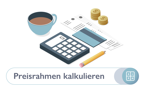 Preisrahmen kalkulieren
