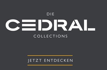 Entdecken Sie die Cedral Collections